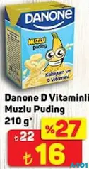 DANONE D VİTAMİNLİ MUZLU PUDİNG 210 G fiyat ve kampanya bilgisi